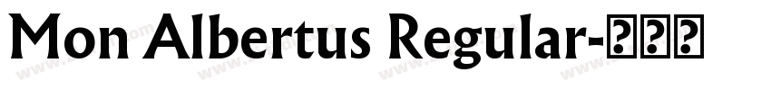 Mon Albertus Regular字体转换